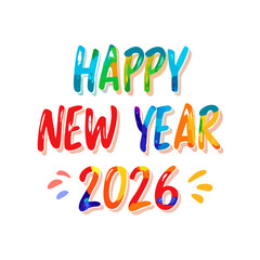 Happy new year 2026 colorful text design element
