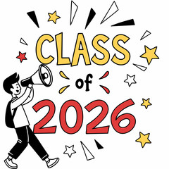 Class of 2026 graduation announcement illustration with student and megaphone