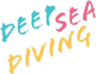 Text showing diagonal brush-stroke letters spelling DEEP SEA DIVING on transparent background