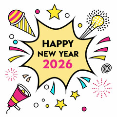 Happy new year 2026 pop art style celebration