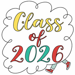 Class of 2026 graduation design colorful fun