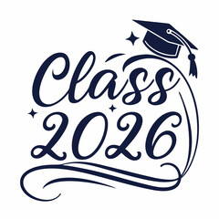 Class of 2026 graduation design vector illustration