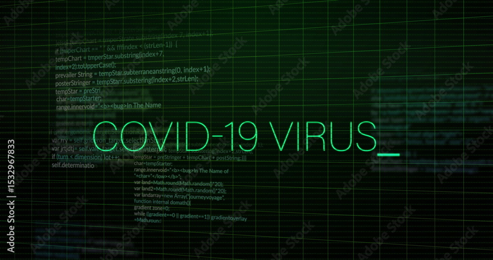 Poster displaying neon green covid-19 virus text on display, overlaying dark green grid with code snippets