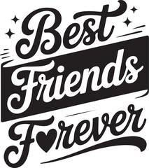 Bold Best Friends Forever Hand Lettering with Heart and Stars Typography Design
