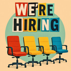 Colorful Modern 'We're Hiring' Collage Artwork, Bold Cut-Out Text, Empty Chairs Symbolizing Open Positions, Vibrant Layered Design on Mint Green Circle, Beige Background, Clean Aesthetic