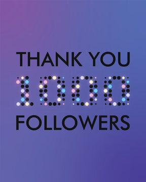 Thank you 1000 followers rectangular banner. A vector template of the achievement for social media. Black captions and numbers on the gradient background, with a polka dot font and colorful lights