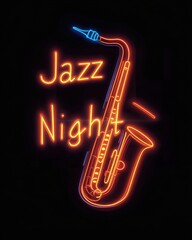 Glowing Neon Saxophone Sign Promoting a Jazz Night Musical Performance