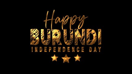 Happy Burundi Independence Day Text Animation in Gold, suitable for graphic designs, social media posts, and event invitations.