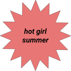 Speckled coral-pink flat starburst showing hot girl summer text, floating on transparent background