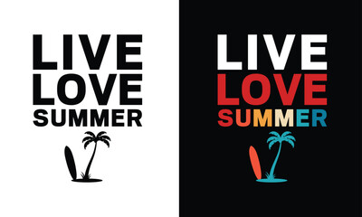 Typography Summer Tshirt Design Vector. Use for shirts, mugs, Cards, stickers, etc.