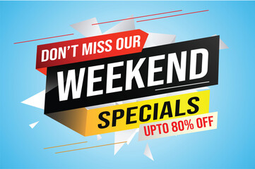 Weekend Special sale tag. Banner design template for marketing. Special offer promotion retail. background banner modern graphic design for advertising store shop, online store, website, landing page 