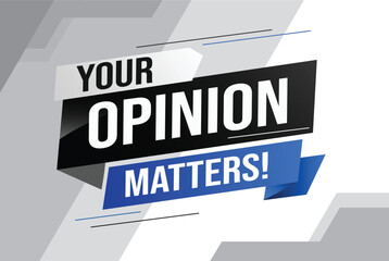 Your opinion matters word vector illustration lines 3d style for social media landing page, template, ui, web, mobile app, poster, banner, flyer, background, gift card, coupon, label, wallpaper 