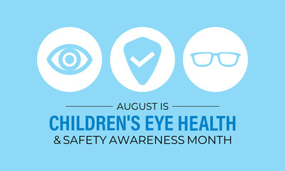 Vector graphic of Children's Eye Health & Safety Awareness Month. Protect Young Vision Early. Creating for web banner, cards, prints, social media, poster, flyer and background design template.
