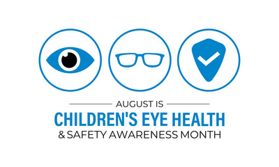 Vector graphic of Children's Eye Health & Safety Awareness Month. Protect Young Vision Early. Creating for web banner, cards, prints, social media, poster, flyer and background design template.