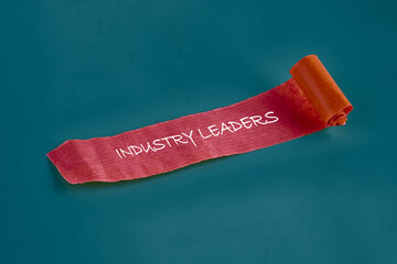The Conceptual Phrase of INDUSTRY LEADERS. Business concept. A place to copy, Industrial technology...