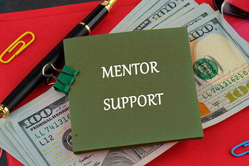 A conceptual phrase on the topic of business MENTOR SUPPORT. BUSINESS EDUCATION TRAINING COACHING...