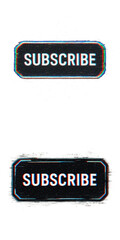 Glitch-style subscribe button with RGB shift and digital distortion on transparent background