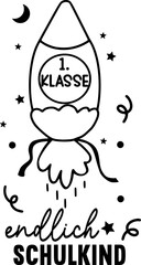 Deutsche Plotterdatei Einschulung, Schulkind Rakete, 1. Klasse, Schulstart ,Einschulung Geschenk, Schulanfang.