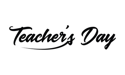Teacher's day text quote for banner poster or card, happy teachers day hand lettering