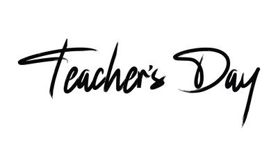 Teacher's day text quote for banner poster or card, happy teachers day hand lettering