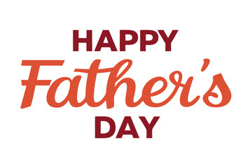 Happy fathers day. Lettering. Holiday calligraphy text. Happy Fathers Day lettering 