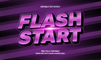 flash start editable text effect with a fast and speed text style