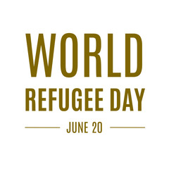 World Refugee Day June 20 Brown Text