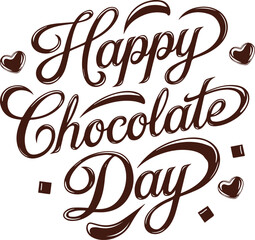 Happy World Chocolate Day, July 7, handwritten text isolated on white background