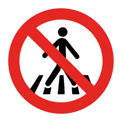 No Walking Sign with Figure Crossing Barriers for Traffic Safety Awareness, Road Safety Blogs, Public Guidance, and Urban Planning Resources  