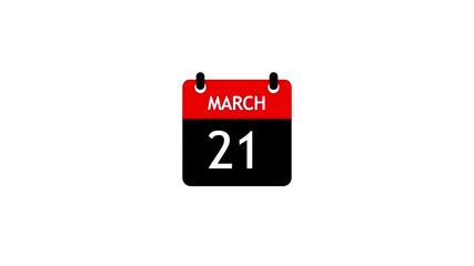 March 21 Daily Calendar icon animation on transparent background. Calendar with the date march 21 on a white background.