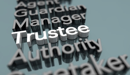 Trustee Manager Authority Board Director Words 3d Illustration