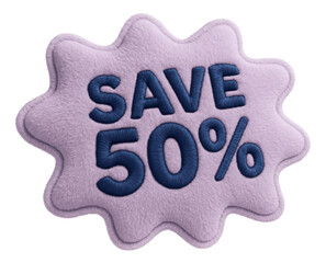 Purple starburst sticker with SAVE 50% in plush style, cozy retail promo offer on transparent background.