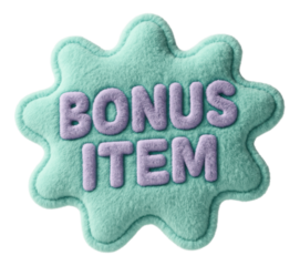 Green starburst sticker with BONUS ITEM in plush style, enticing retail promo offer on transparent background.