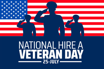 National Hire A Veteran Day background or banner design. Saluting Soldiers Silhouette with American Flag Background for Honoring and Supporting Veteran Employment.