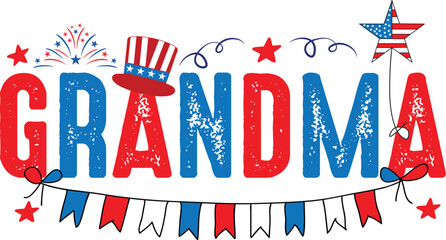 Obraz premium Patriotic Grandma 4th of July Grandma Design, Independence Day Grandma Graphics