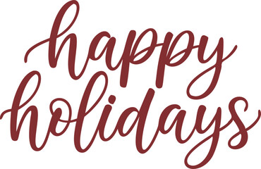 Elegant typography, cursive script, happy holidays text, vector illustration.
