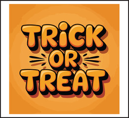 Trick or Treat Halloween Typography Text Vector Illustration on Orange Background