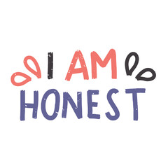 I Am Honest Message