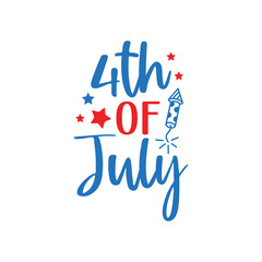 4th of july independence day typography clip art design on plain white transparent isolated background for card, shirt, hoodie, sweatshirt, apparel, tag, mug, icon, poster or badge