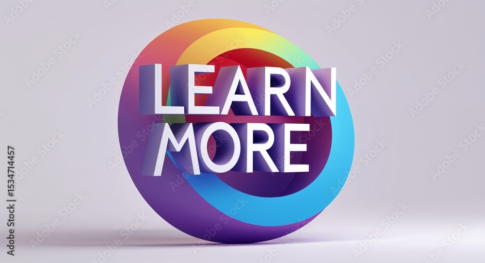 Poster learn more text digital graphic 3d text contrast circular gradient design on plain white background