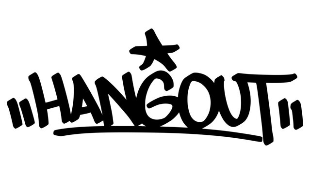 Graffiti tag &ldquo;Hangout&rdquo; in bold street handstyle. Urban vector lettering with casual and friendly vibe&mdash;great for youth culture, chill designs, and social lifestyle-themed graphics.
