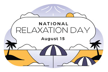 National relaxation day august 15th design featuring calming imagery and typography