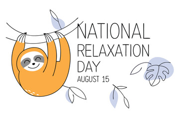 Cute sloth relaxing on a bra national relaxation day vector graphic design