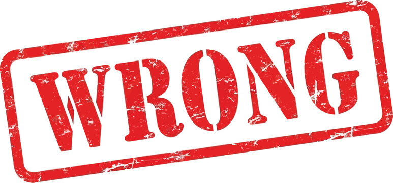 Red Grunge Rubber Stamp Wrong - Incorrect, Error, Mistake Graphic