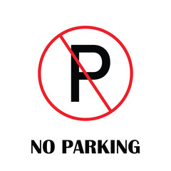 No parking sign . traffic parking ban sign vector illustration . EPS 10 .  