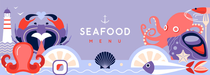 Flat seafood poster or banner with crab, fish, shrimp, oysters, octopus and lobster. Restaurant seafood menu design. Vector illustration