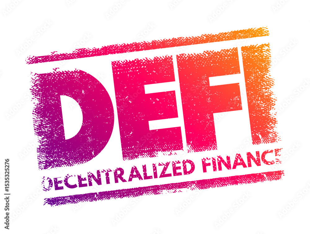 Poster defi decentralized finance - blockchain-based form of finance that does not rely on central financia
