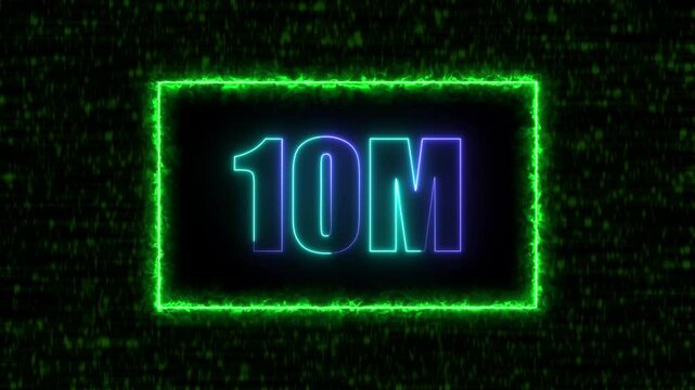 Neon 10M text animation on blur background. Neon glowing 10M 'followers' animation with neon border.