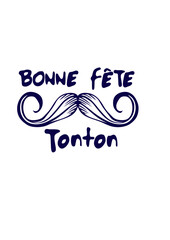 tonton bonne fete moustache 