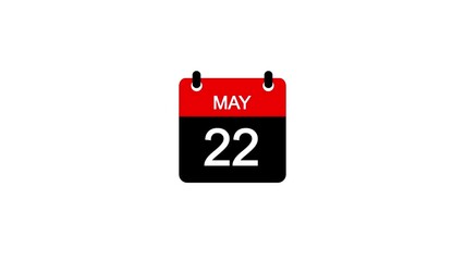 May 22 Daily Calendar icon animation on transparent background. Calendar with the date May 22 on a white background.